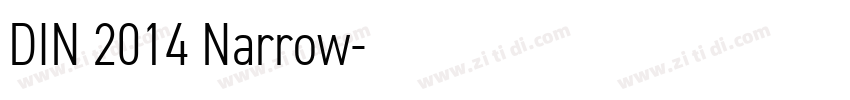 DIN 2014 Narrow字体转换 DIN 2014 Narrow字体转换